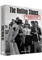 Okładka książki The Rolling Stones za żelazną kurtyną. Warszawa 1967 Marcin Sitko