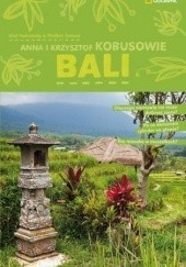 Okładka książki Bali Krzysztof Kobus, Anna Olej-Kobus