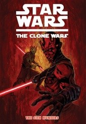 Okładka książki Star Wars: The Clone Wars: The Sith Hunters Henry Gilroy, Steven Melching
