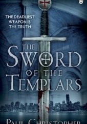Okładka książki The Sword Of The Templars Paul Christopher