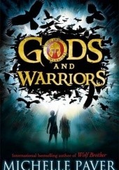 Okładka książki Gods and Warriors Michelle Paver
