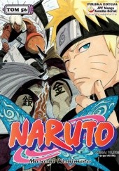 Okładka książki Naruto tom 56 - Ponowne Spotkanie Drużyny Asumy Masashi Kishimoto
