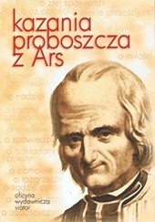 Okładka książki Kazania proboszcza z Ars Jan Maria Vianney