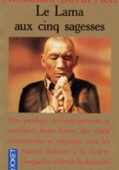 Okładka książki Le Lama aux cinq sagesses Alexandra David-Néel