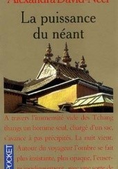 Okładka książki La Puissance Du Néant Alexandra David-Néel