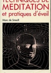 Okładka książki Techniques de méditation et pratiques d'éveil Marc de Smedt