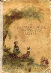 Okładka książki O krasnoludkach i o sierotce Marysi Maria Konopnicka, Jan Marcin Szancer (ilustrator)