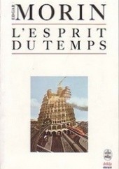 Okładka książki Lesprit du temps Edgar Morin