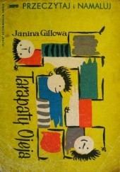 Okładka książki Tarapaty Ojeja Janina Gillowa