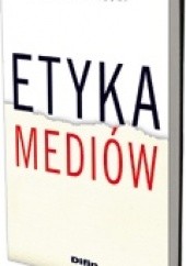 Okładka książki Etyka mediów Paweł Czarnecki