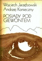 Okładka książki Posiady pod Giewontem Wojciech Jarzębowski, Andrzej Konieczny