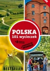Okładka książki Polska 101 wycieczek praca zbiorowa