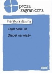 Okładka książki Diabeł na wieży Edgar Allan Poe
