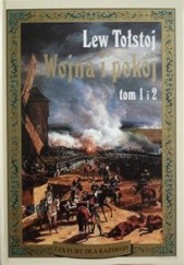 Okładka książki Wojna i pokój - t. 1/2 Lew Tołstoj