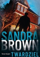Okładka książki Twardziel Sandra Brown