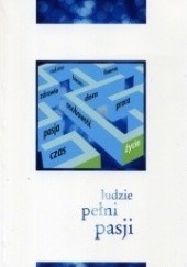 Okładka książki Ludzie pełni pasji Andrzej Burzyński