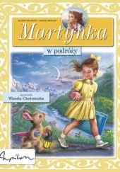 Okładka książki Martynka w podróży Gilbert Delahaye, Marcel Marlier