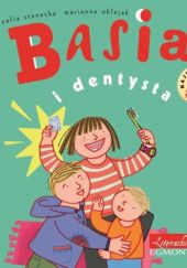 Okładka książki Basia i dentysta Marianna Oklejak, Zofia Stanecka