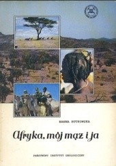 Okładka książki Afryka, mój mąż i ja Hanna Rutkowska