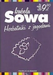 Okładka książki Herbatniki z jagodami Izabela Sowa