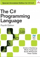 Okładka książki The C# Programming Language (Covering C# 4.0) (4th Edition) Peter Golde, Anders Hejlsberg, Mads Torgersen, Scott Wiltamuth