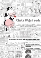 Okładka książki Chata Wuja Freda Marcin Krzysiak, Ilona Myszkowska