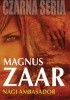 Okładka książki Nagi ambasador Magnus Zaar