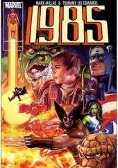 Okładka książki Marvel 1985 Mark Millar