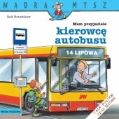 Okładka książki Mam przyjaciela kierowcę autobusu Ralf Butschkow