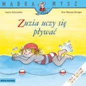 Okładka książki Zuzia uczy się pływać Liane Schneider, Eva Wenzel-Bürger