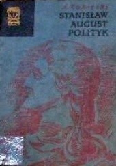 Okładka książki Stanisław August polityk Andrzej Zahorski