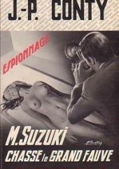 Okładka książki Mr Suzuki chasse le grand fauve Jean-Pierre Conty