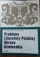 Okładka książki Problemy literatury polskiej okresu oświecenia Zbigniew Goliński