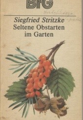 Okładka książki Seltene Obstarten im Garten Siegfried Stritzke