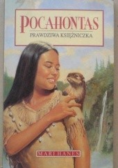 Pocahontas - prawdziwa księżniczka