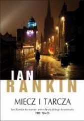 Okładka książki Miecz i tarcza Ian Rankin
