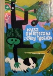 Okładka książki Kysz, Dwieteczki i cały tydzień Juz Aleszkowski