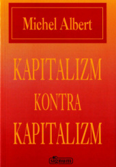 Okładka książki Kapitalizm kontra kapitalizm Michel Albert