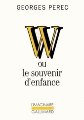 Okładka książki W ou le souvenir denfance Georges Perec