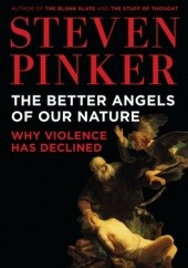 Okładka książki The Better Angels of Our Nature. Why Violence Has Declined Steven Pinker