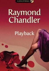 Okładka książki Playback Raymond Chandler
