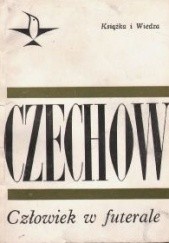 Okładka książki Człowiek w futerale Anton Czechow