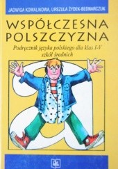 Okładka książki Współczesna Polszczyzna Jadwiga Kowalikowa, Urszula Żydek-Bednarczuk