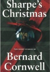 Okładka książki Sharpe's Christmas Bernard Cornwell