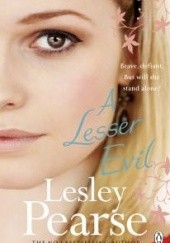 Okładka książki A Lesser Evil Lesley Pearse