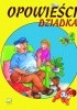 Okładka książki Opowieści dziadka praca zbiorowa