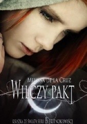 Okładka książki Wilczy pakt Melissa de la Cruz