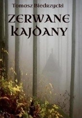 Okładka książki Zerwane kajdany Tomasz Biedrzycki