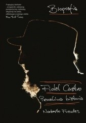 Okładka książki Fidel Castro Prawdziwa Historia