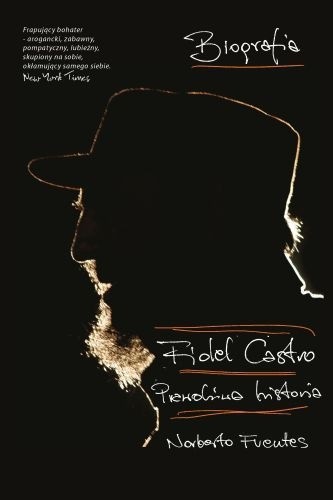 Fidel Castro Prawdziwa Historia